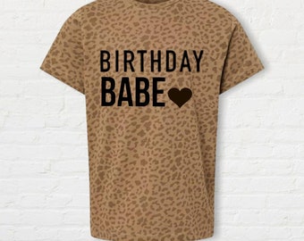 Birthday Babe Leopard Print Shirt - Safari Party Outfit