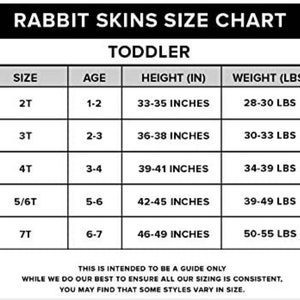 May include: A size chart for toddler clothing from Rabbit Skins. The chart shows sizes from 2T to 7T, with corresponding age ranges, height in inches, and weight in pounds.