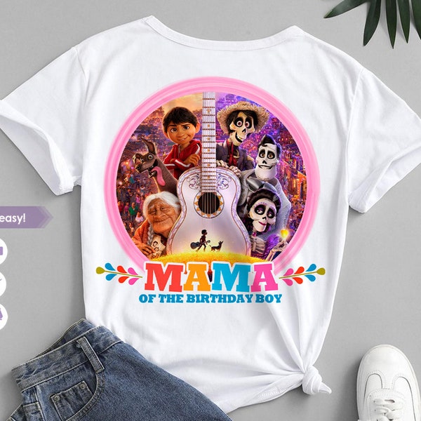 Coco Disney Design Shirt Mama of the Birthday Boy Iron on Transfer - Personalized Family Shirts