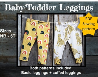 May include: Two pairs of baby leggings, one with a rainbow pattern on a yellow background and the other with a leopard print on a white background. The leggings are hanging on a clothesline. The text "Baby/Toddler Leggings" is at the top of the image. The text "PDF Sewing pattern" is in a yellow star shape at the top right of the image. The text "Sizes: NB - 5T" is at the bottom left of the image. The text "Both patterns included: Basic leggings + cuffed leggings" is at the bottom of the image.