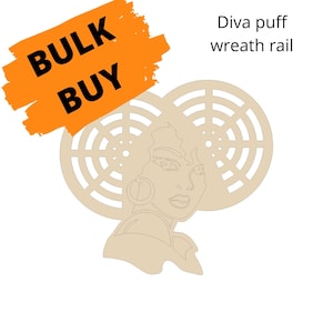 BULK BUY, 12&quot; Diva puff wreath rail, afro girl wreath, Afro wreath, diva wood blank, door hanger, Black History Month, Black Girl Magic