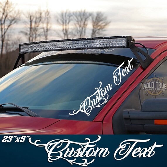 Car Truck Graphics Decals Custom Text Windshield Banner Decal