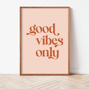 Good Vibes Only Quote Print, Good Vibes Poster, Positive Inspirational Quote, Motivational Poster, Printable Wall Art, Descarga digital
