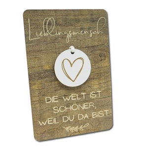 Holzkarte mit Herzanhänger für einen lieben Menschen, Herzensmensch, Kleines Geschenk zum Valentinstag
