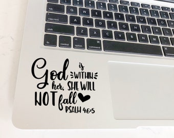 Psalms Laptop Decal, Psalm 46:5, She Will Not Fall, God, Christian, Yeti Decal, Phone Decal, Tablet Decal
