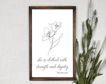 She is Clothed in Strength and Dignity | Framed Wooden Sign | Proverbs 31:25 | Religious | Mother's Day