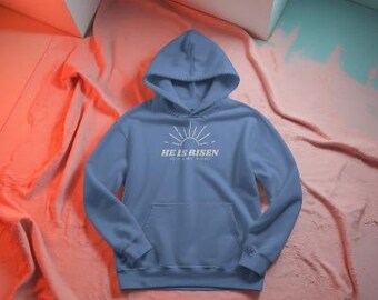He Is Risen Christian Hoodie | Easter Religious Pullover