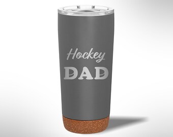 Custom Laser Etched Hockey Dad 20 oz Tumbler