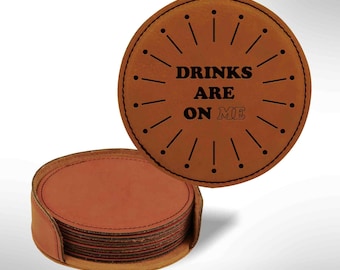 Drinks on Me Round Leatherette Coasters Set of 6