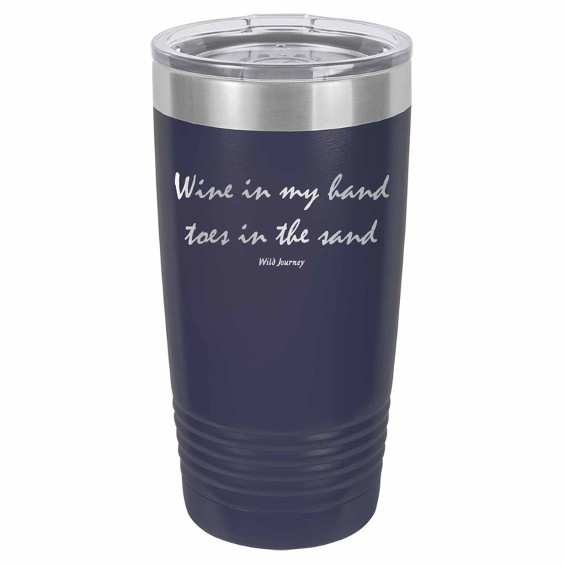 Wine In My Hand Toes In The Sand Tumbler