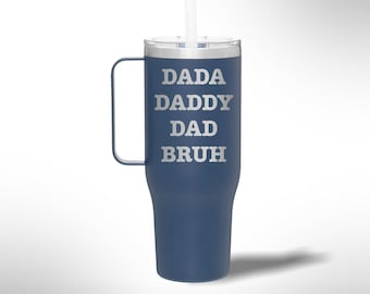 Custom Laser Etched Bruh 40 oz Tumbler Mug