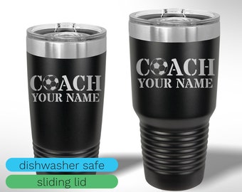 Custom Laser Etched Soccer Coach Tumbler - 20 oz or 30 oz