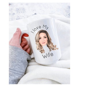 I love my wife mug,  valentines mug, mug for her, mug for him, funny valentines gift, funny gift for him, funny gift for her