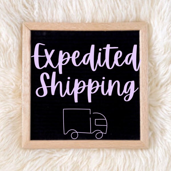 Expedited Shipping - U.S. Only