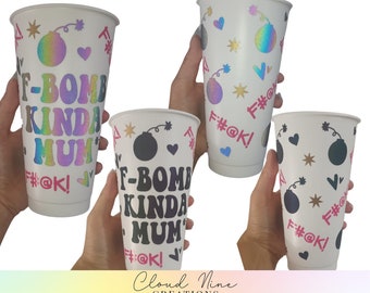 24oz venti reusable cold cup, f bomb kinda mum, mums cold cup, funny gifts for mums, sweary gifts, personalised cold cup