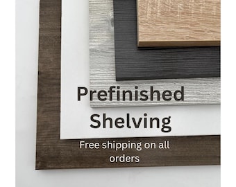 Estante prefabricado cortado a medida: hecho a pedido, 3/4" de espesor, 15 5/8 pulgadas de profundidad a 23 1/8 pulgadas de profundidad