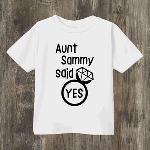 Aunt Said Yes Engagement Gildan® Brand White Toddler T-Shirt image 1