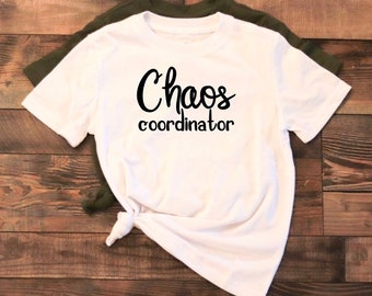 Chaos Coordinator Gildan Brand T-Shirt