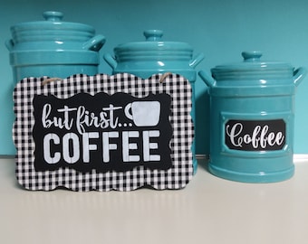 Gingham Kitchen Decor, Coffee Bar Decor, Kitchen Sign, Farmhouse Wall Decor, Coffee Signs, But First Coffee, Birthday Gift For Coffee Lover