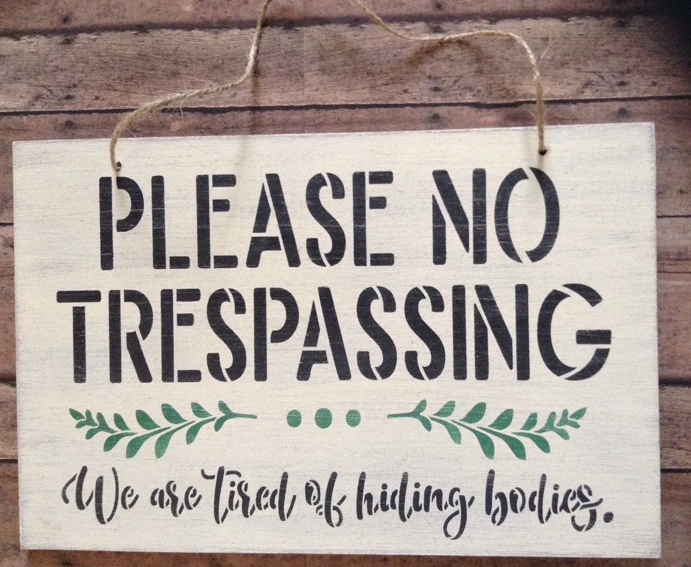 Funny Welcome Sign Front Or Back Door Sign No Trespassing | Etsy