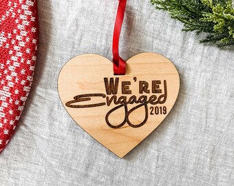 We're Engaged Christmas Ornament - Wood Christmas Ornament - Engagement Ornament - Just Engaged Ornament - Engagement Gift