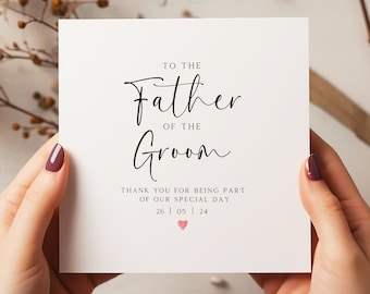 Personalised Father Of The Groom Card  - To My Dad Card - Wedding Father In Law Card - Father Of The Groom - C1318