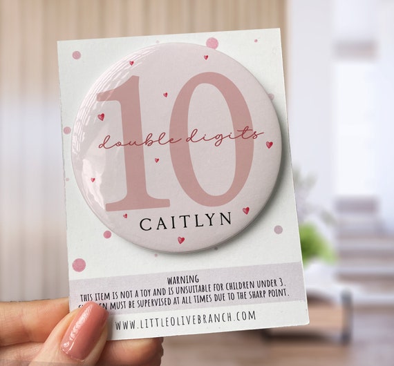 10th Birthday Badge - Kids Birthday - Child Birthday Badge