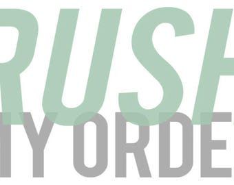 Rush My Order