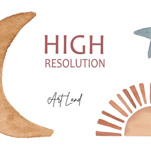 May include: A digital illustration of a crescent moon, a star, and a sun with rays. The illustration is in a watercolour style with brown, orange, and blue colours. The text "HIGH RESOLUTION" and "Art Land" is included in the image.