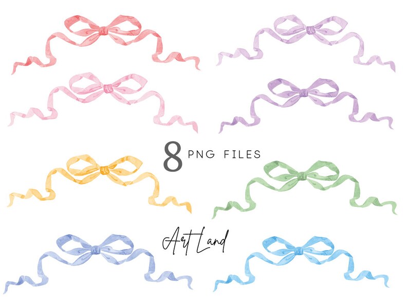 May include: Eight watercolor illustrations of pastel-colored bows with flowing ribbons. The bows are in pink, purple, yellow, green, blue, light pink, light blue, and peach. The text "8 PNG FILES" and "ArtLand" are also included in the image.