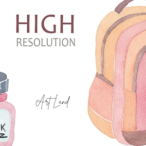 May include: A watercolor illustration of a pink and orange backpack with a black handle and a small bottle of pink ink with a black cap and the word "INK" written on the label. The text "HIGH RESOLUTION" and "Art Land" are also included in the image.