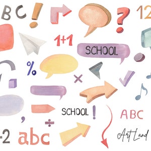 May include: Watercolor illustrations of various school-related items, including letters, numbers, arrows, speech bubbles, musical notes, and the word "SCHOOL".