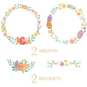 May include: Two watercolor wreaths with pastel flowers and colorful Easter eggs. Two bouquets of flowers with Easter eggs.