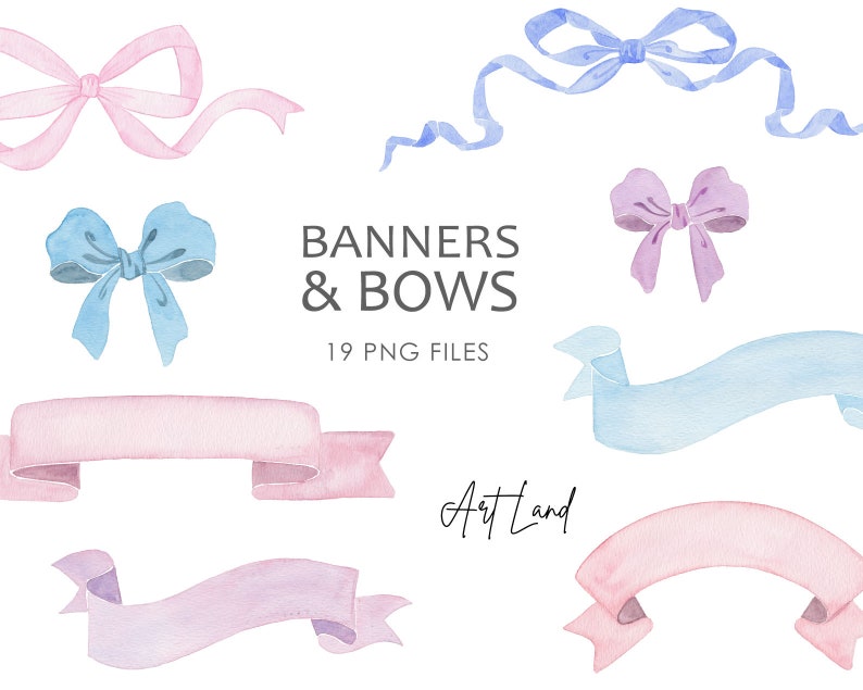 Peut inclure: Illustrations &agrave; l'aquarelle de n&oelig;uds et de banni&egrave;res dans des tons de rose, de bleu et de violet. Le texte "Banners & Bows" et "19 PNG FILES" sont affich&eacute;s. La signature de l'artiste, "Art Land", est &eacute;galement visible.