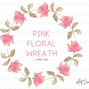 Watercolor Pink Floral Wreath PNG, Hand Painted Rose Flower Wreath Clipart, Botanical Pink Rose Frame, Invitations, Cards, Digital Download