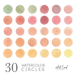 May include: A set of 30 watercolor circles in various shades of green, pink, orange, and yellow. The circles are arranged in a grid pattern. The text "30 Watercolor Circles Art Land" is at the bottom of the image.