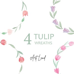 May include: Four watercolor tulip wreaths in pink, red, and purple. The wreaths are arranged in a circle around the text "4 TULIP WREATHS Art Land".