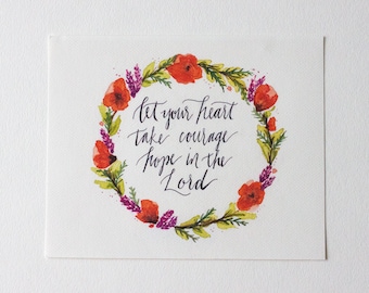 Let Your Heart Take Courage, Hope in the Lord, Psalms 31:24, Motivational Gifts, Bible Verse about Courage, Verse Art, Watercolor Wreath