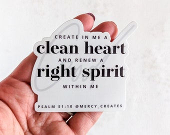 Psalm 51:10 Sticker, Create in Me a Clean Heart, Biblical Worldview, Christian Worldview, Christian Sticker, Theology Sticker,Prayer Sticker