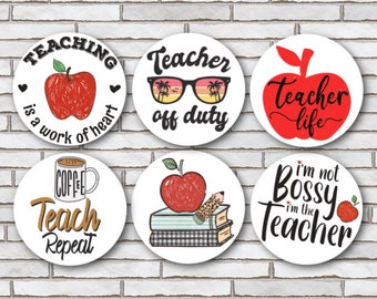 Set Of 6 Cute Teacher Magnets Or Pinback Button Pins 1.25" Size Great Gift For Teachers For Classroom Decor Teacher Appreciation Gift