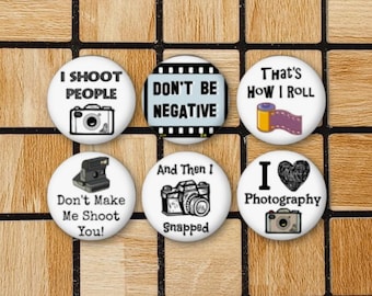 Set Of 6 Funny Photography Magnets or Pinback Button Pin- 1.25" - Cute Decor For Photo Studio - Vintage Camera Film - Photography Pin Pun