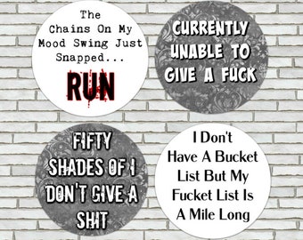 Set Of 4 Funny Saying Magnets Or Pinback Buttons Large 2.25" Sarcastic Sayings For People Who Love Sarcasm And Funny Quotes