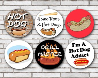 Set Of 6 Funny Hot Dog Magnets Or Pinback Button Pins - 1.25" Size - Hot Dog Addict Gifts For Dad - BBQ Tailgate Party Decor - Grill Master