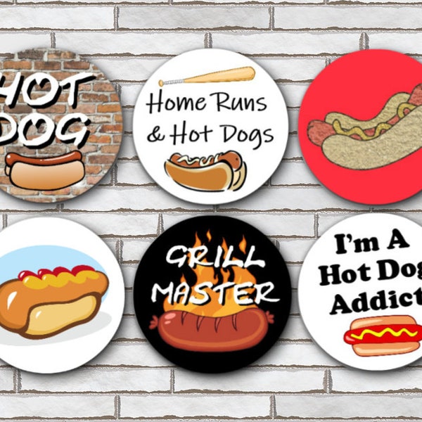 Set Of 6 Funny Hot Dog Magnets Or Pinback Button Pins - 1.25" Size - Hot Dog Addict Gifts For Dad - BBQ Tailgate Party Decor - Grill Master