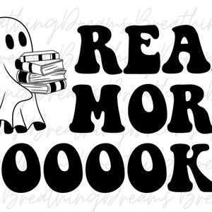 Read more boooks SVG, Book lover design, ghost books design, read more books svg, Halloween svg