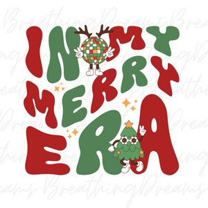 Conception PNG rétro à ma belle époque | À mon époque joyeuse PNG | In My Merry Era Design pour Sublimation (fr) | Design de Noël pour DTF | Noël png