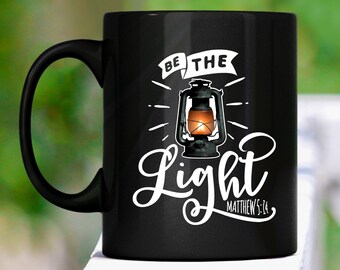 Be The Light Christian Coffee Mug, Matthew 5:14