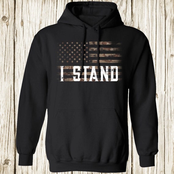I Stand Patriotic Sweatshirt Hoodie for Men and Women USA Camo