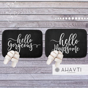 Hello Gorgeous Hello Handsome Matching Bath Mats | Black  Matching Bath Mats for a Couple | His and Hers Bathroom Decor