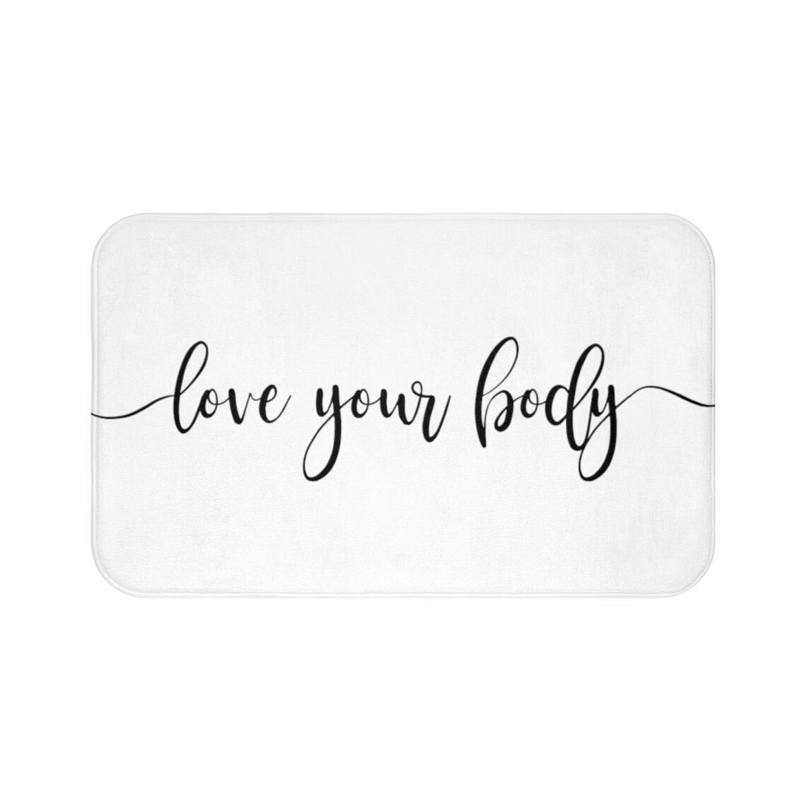 Love Your Body Bath Mat Funny Bath Mat Bathroom Decor Etsy